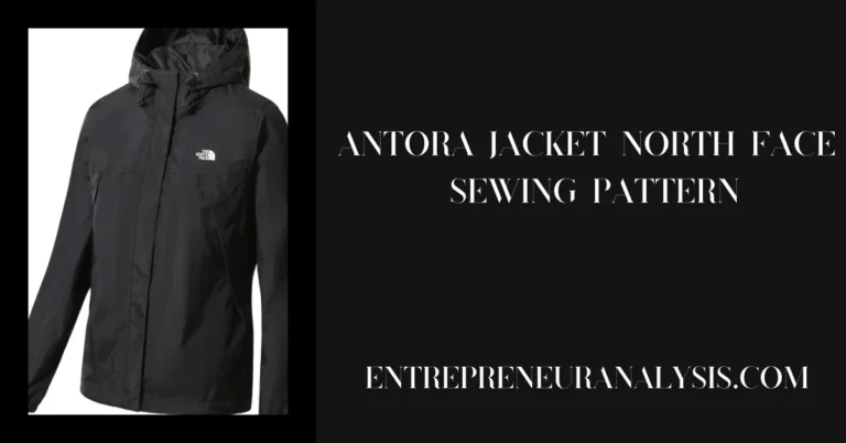 How to Create an Antora Jacket North Face Sewing Pattern at Home