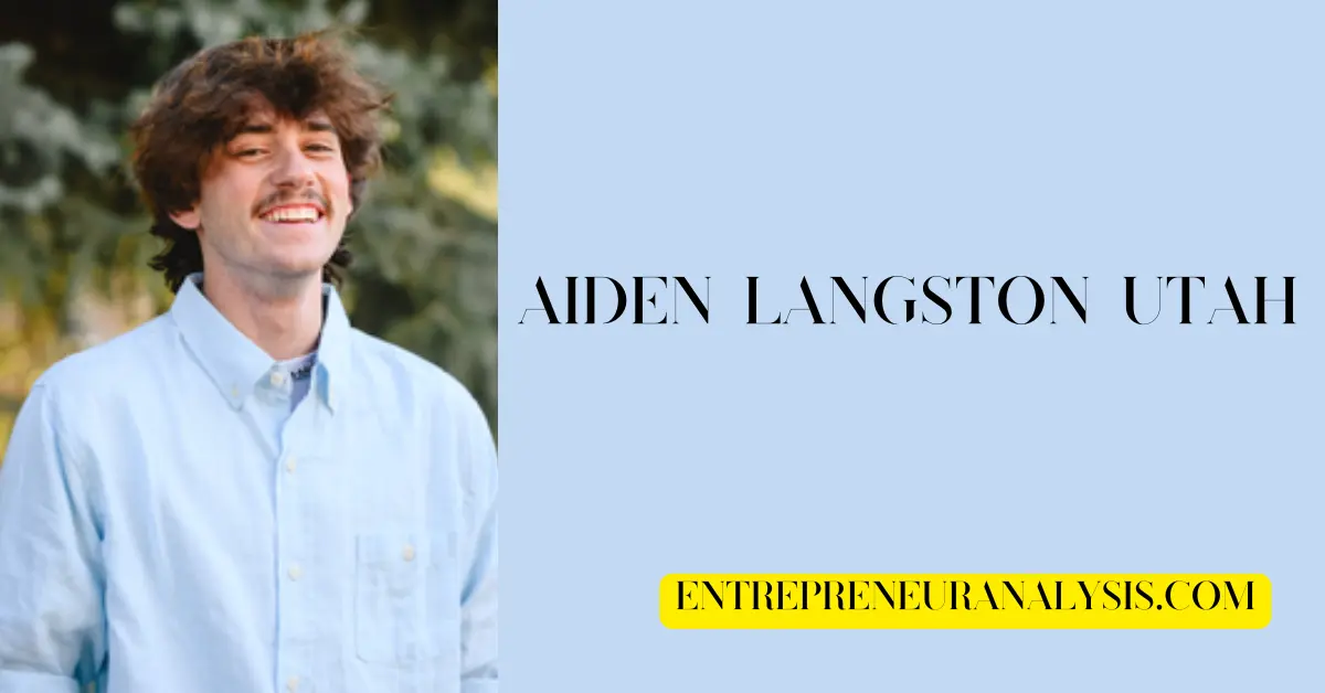 Aiden Langston Utah: A Legacy of Innovation and Community Impact